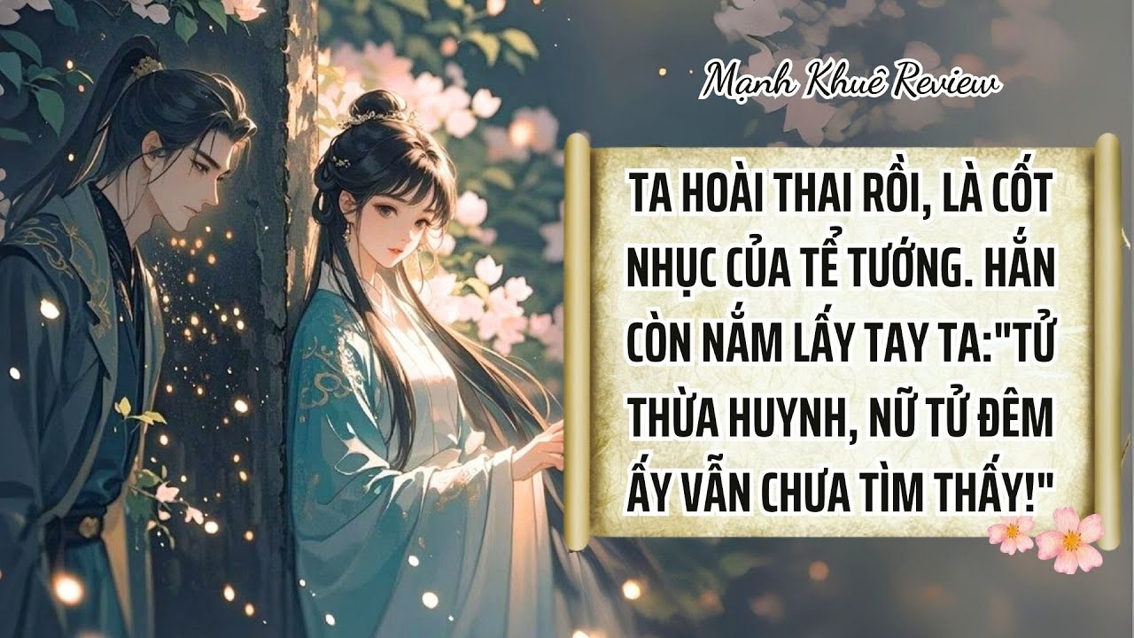 Truyện hay vui nha- Ta mang thai con của tể tướng đại nhân