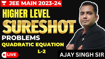 Quadratic Equations L-2 | JEE Main & Advanced | Ajay Singh Sir |Kota Pulse by Unacademy