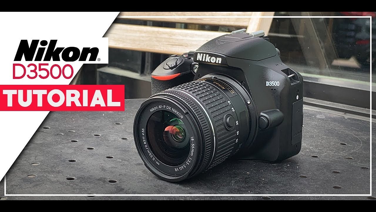 Nikon D3500 Tutorial For Beginners - How To Setup Your New DSLR 