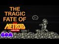 The Tragic Fate of Metroid II - Game Over Analysis