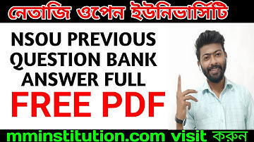 NSOU ASSIGNMENT FREE PDF || FINAL EXAM FREE PDF || QUESTION BANK ANSWER FREE PDF || MM INSTITUTION