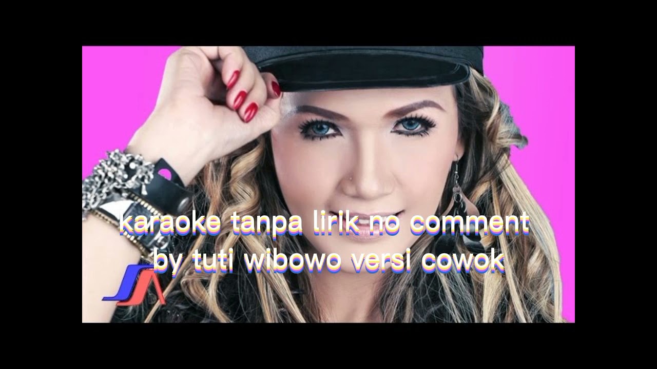 karaoke no comment versi cowok