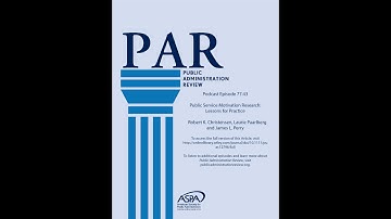 PAR 77.43-Public Service Motivation Research: Lessons for Practice