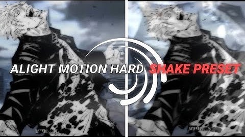 HARD SHAKE PRESET 🔥 | ALIGHT MOTION || ALIGHT MOTION PRESET || XML || QUALITY EDIT || @vionex.e 