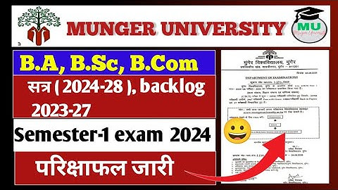 Munger University UG Semester 1 result exam 2024 सत्र 2024 -28 backlog 2023-27 | #munger_university 