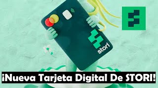 #NUEVA #TARJETA Digital #STORI Con #CVV Dinámico | Nuevo Diseño De La Tarjeta De Crédito #STORI