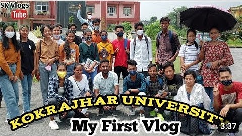 Bodoland University Kokrajhar | My first vlog | University tour vlog #bodoland_university #firstvlog