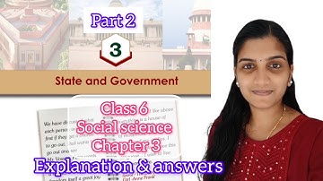Class 6 Social science Chapter 3 State and Government|part 2 |explanation in malayalam with answers|