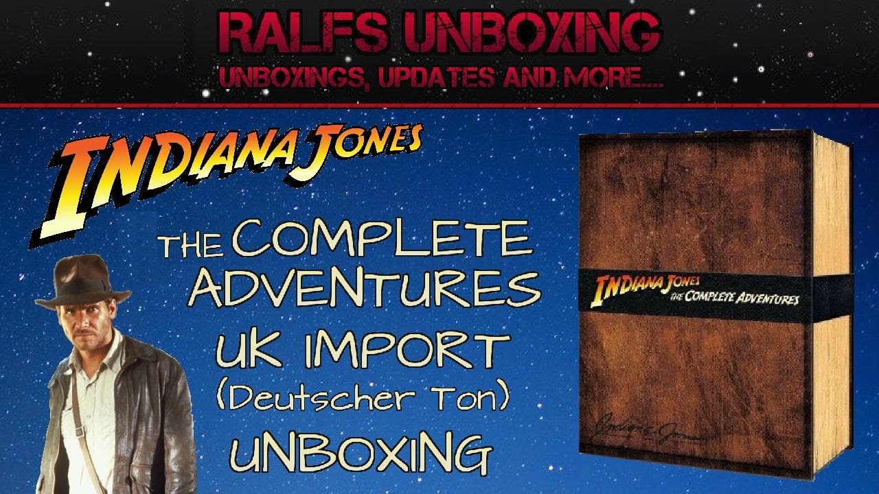 Indiana Jones - The Complete Adventures - UNBOXING - YouTube