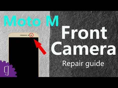 Moto M Front Camera Repair Guide
