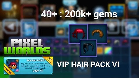 Opening 40+ Vip Hair Pack 6! |  Pixel World