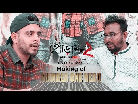 Making of Number One Hero | Siam | Pujja | Raihan Rafi | Jaaz Multimedia Film 2018