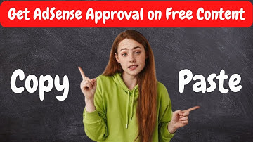 Copy Paste Work and Get AdSense Approval | Unlimited Articles for AdSense  in English | Techy Najm