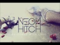 Neon Hitch - Poisoned With Love + Lyrics Mp3 Song