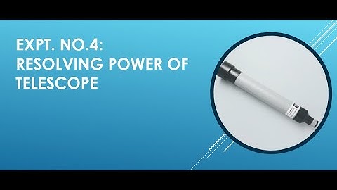 Resolving power of telescope| R.P of telescope