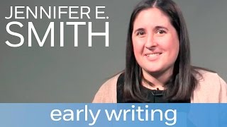 Author Jennifer E. Smith on her first memorable writing | Author Shorts