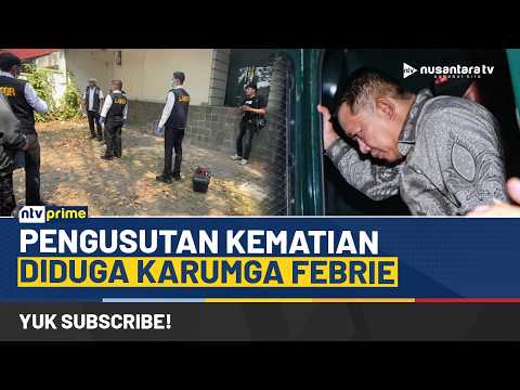 [LIVE] Pengusutan Kematian Diduga Karumga Febrie | NTV PRIME