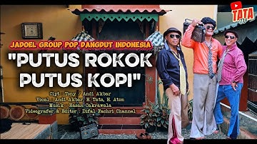 HITS DANGDUT TERBARU‼️ Putus Rokok Putus Kopi | JADOEL GROUP POP DANGDUT INDONESIA