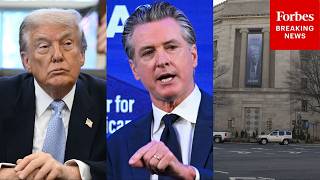 Gavin Newsom Says Trump DOJ Is Investigating Him
