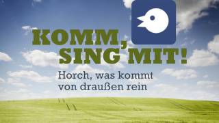 Komm, Sing Mit! Volkslieder - "Horch, was kommt von draußen rein" chords