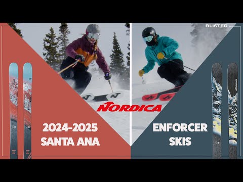 2025 Nordica Enforcer & Santa Ana Skis | Blister First Look
