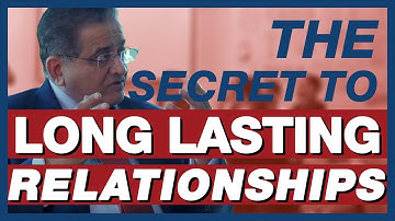 The Secret to Long Lasting Relationships || THE #1 CEOs BUSINESS GROWTH CHANNEL