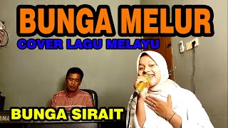 Bunga Melur Cover Lagu Melayu - Bunga Sirait @ZoanTranspose