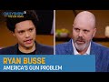 Ryan Busse - Blowing the Whistle on the Gun Industry | The Daily Show