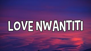 CKay - Love Nwantiti (Letra/Lyrics)