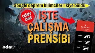 Google Earthquake Nasıl Çalışıyor? Yüzbinlerin Hayatını Kurtarabilir Mi?