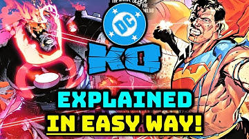 DC K.O Event Explained In A Very Easy Manner - One Video To Understand It All!