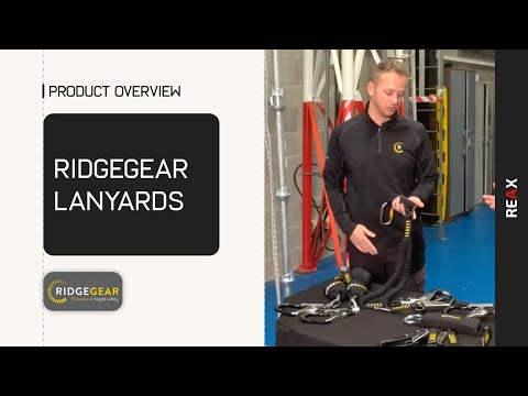 Ridgegear Lanyards | Fall Protection for Every Work Scenario | REAX | Product Rundown