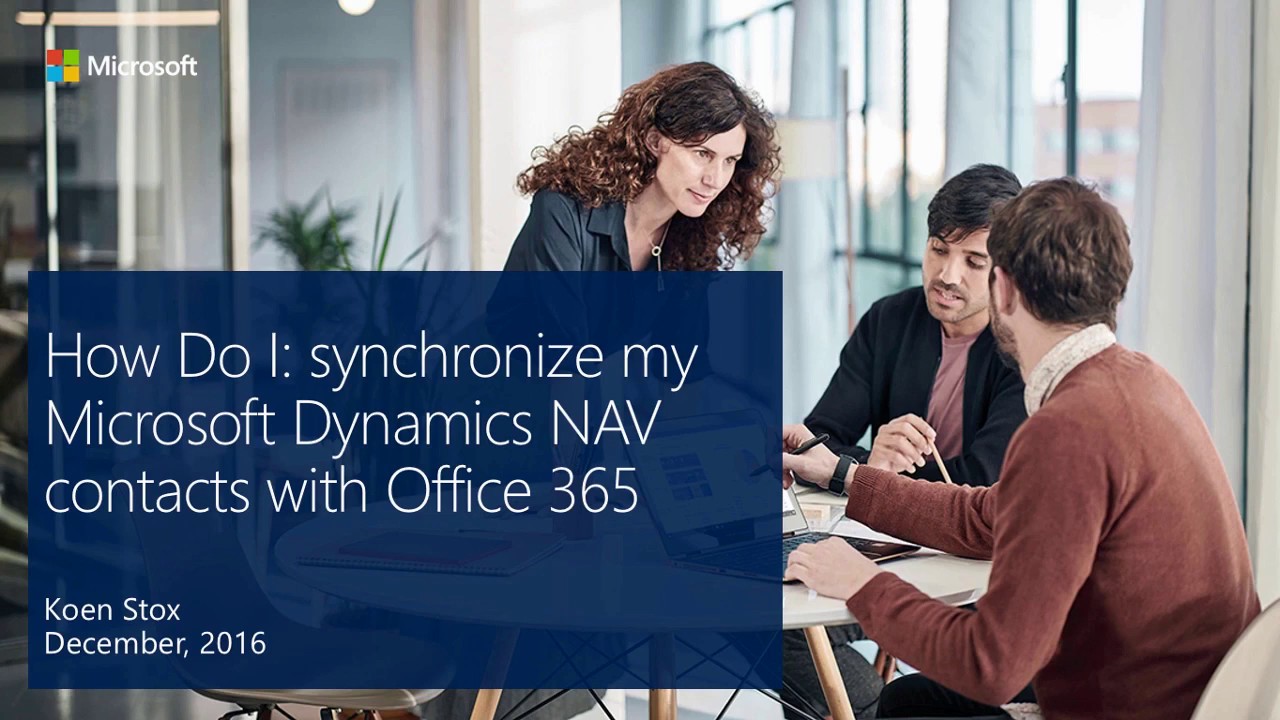 How Do I Synchronize my Microsoft Dynamics NAV contacts with Office 365