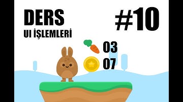 Unity 5 - 2D Platform Dersleri - Ders  10 - UI İşlemleri