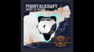 Frontalkraft - Wilder Osten