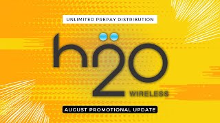 H2O Wireless August 2022 Promotional Update