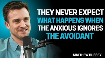 They Never Expect This: What Happens When the Anxious Ignores the Avoidant | Matthew Hussey