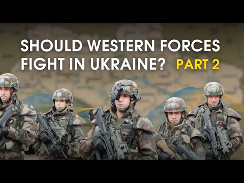 The Question of Western Military Deployment in Ukraine. Part Two. Ukraine in Flames #592