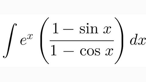 Integral of e^x[(1- sin x) / (1- cos x)]