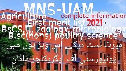 first merit list MNS-university of agricultural Multan 2021 || All programs merit list 2021