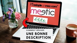 Les phrases EFFICACES pour une description de site de rencontre réussie !