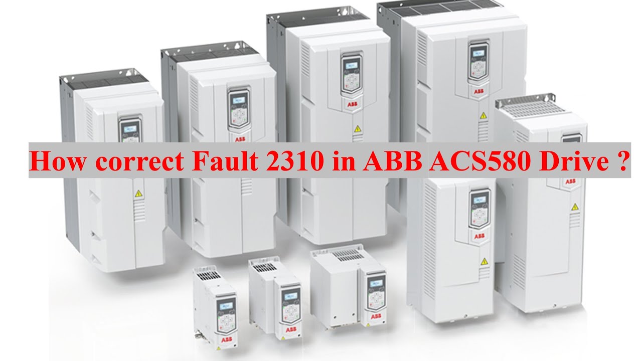 fault-2310-in-abb-acs580-youtube