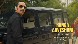 Ranga Aavesham Twixtor Clips Scenepack 4K