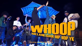 Download lagu MELANESIAN HIP-HOP YK - WHOOP