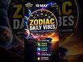 Daily Astrology Forecast May 19 Your Future, Love &amp; Wealth Prediction #horoscope #astrology#ytshorts