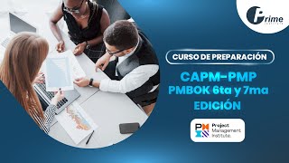 Curso Preparación para la Certificación CAPM®PMP® 6ta y 7ma edición PMBOK®