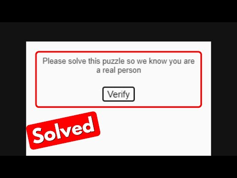 Please solve this puzzle so we know you are a real person ✔ verification puzzle not working @Teconz