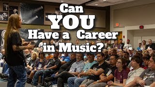 Can YOU Have a Career in the Music Industry? | Music Career Opportunities and Insight | Steve Stine