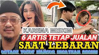 KENA KARMA JADI MISKIN!! DERETAN ARTIS BANGKRUT - USTADZ YUSUF MANSUR BERI NASEHAT