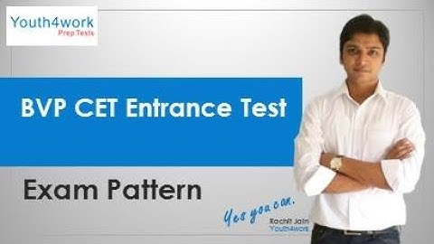BVP CET Pattern | BVP CET Questions | BVP CET Details | Bharati Vidyapeeth Engineering Admission